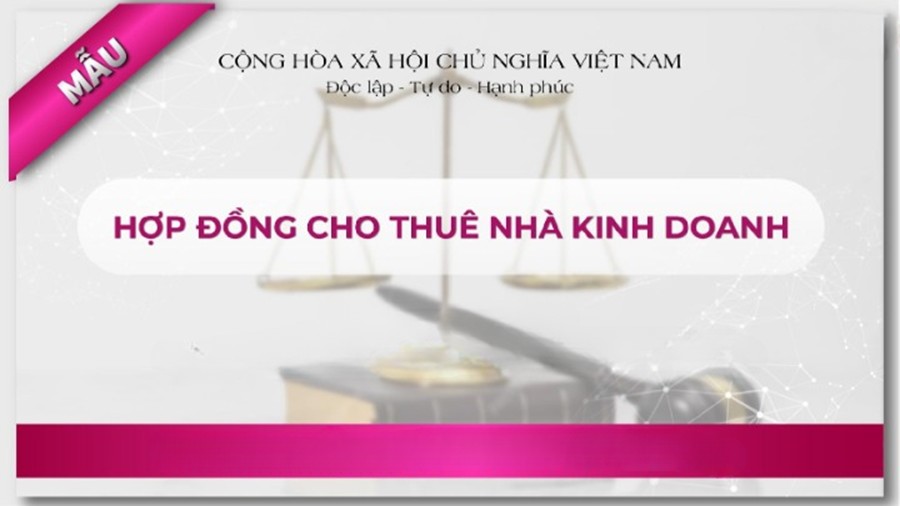 Mẫu hợp đồng cho thuê mặt bằng kinh doanh